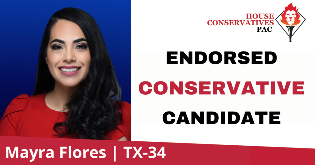 Mayra Flores House Conservatives PAC